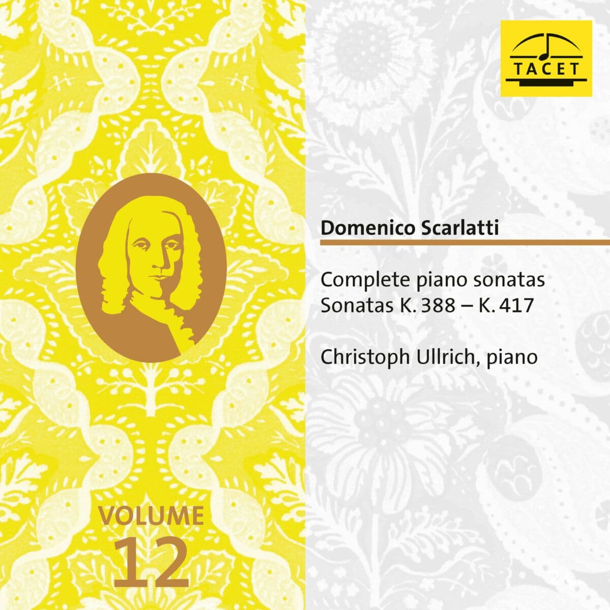 Nouvelle sortie de Tacet Musikproduktion : Domenico Scarlatti, 'Sonates K. 388 - K. 417'