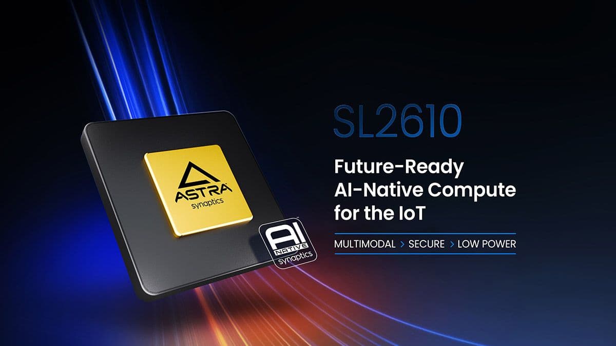 Synaptics Unveils Astra SL2600 Series: Pioneering Edge AI Processors for Advanced Multimodal Applications