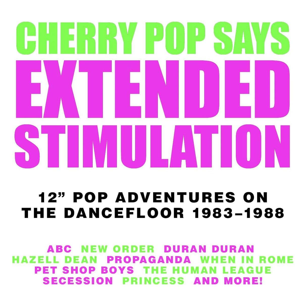 Cherry Red представляє *Extended Stimulation*: Визначна танцювальна збірка 1983-1988